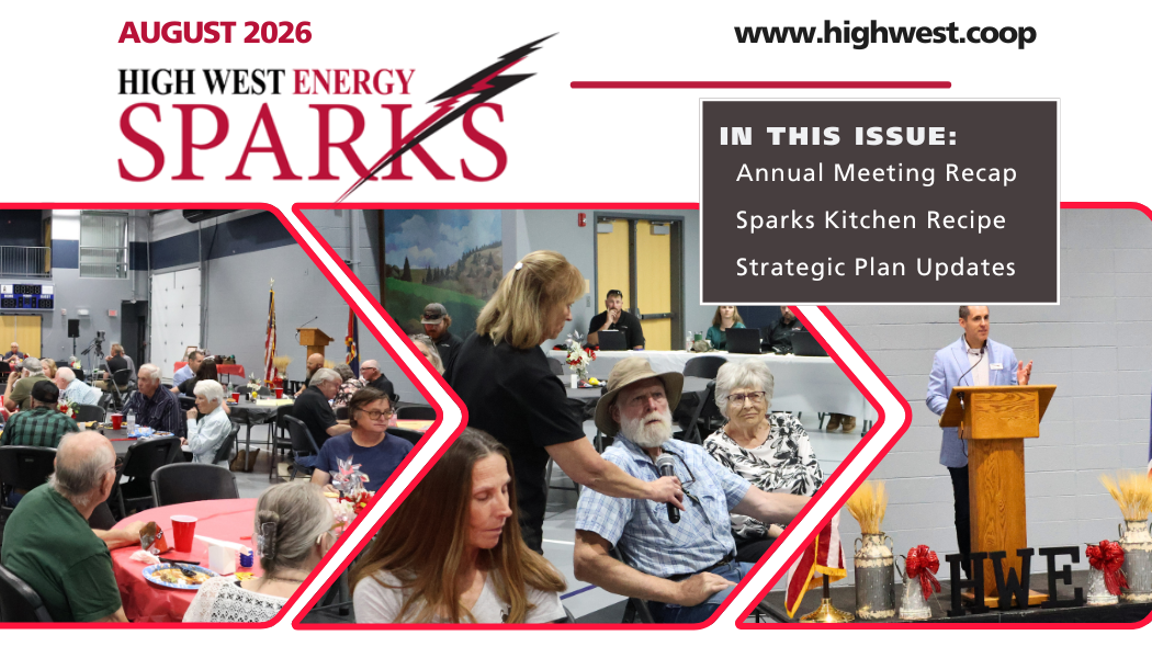 August 2026 High West Energy Sparks newsletter cover featuring photos from the annual meeting in Pine Bluffs, including members gathered for a meal, audience participation during the meeting, and a speaker at a podium, with a sidebar listing “Annual Meeting Recap,” “Sparks Kitchen Recipe,” and “Strategic Plan Updates.”