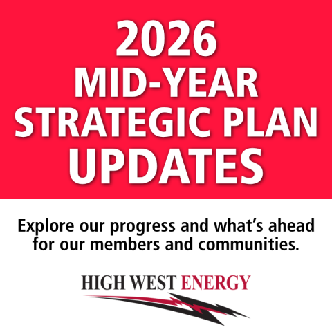 A red and white graphic titled 2026 Mid-Year Strategic Plan Updates, featuring the High West Energy logo and a message about progress for members.